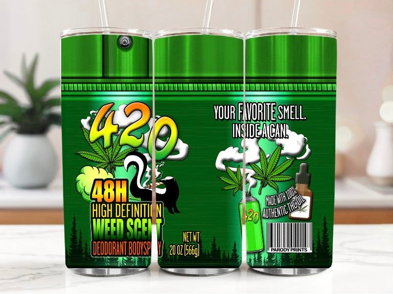 420 Weed Scent 20oz Stainless Steel Tumbler